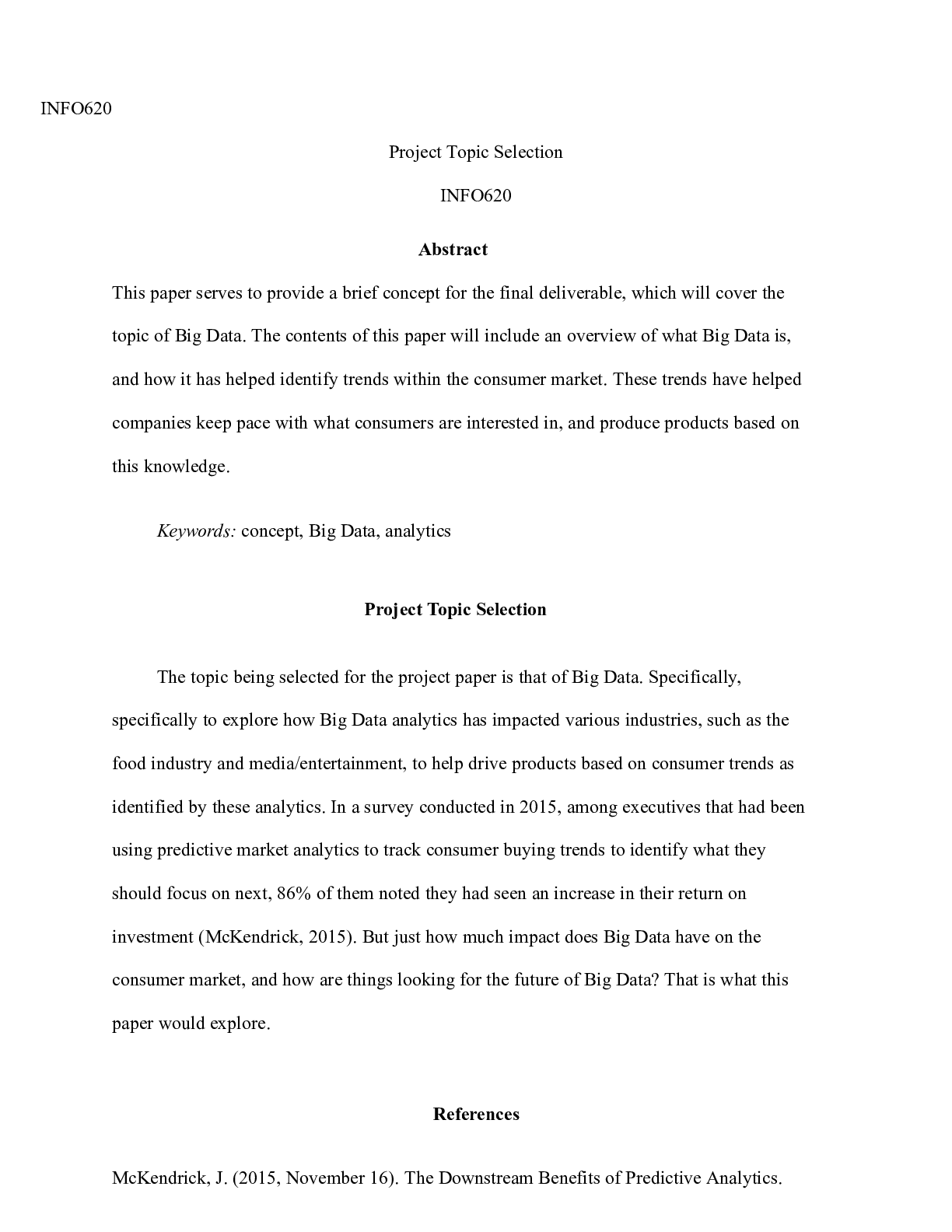 Preview image of INFO620  ProjectPaperTopic.docx  INFO620  Project Topic Selection  INFO620  Abstract  This document